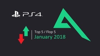 Top 5 and Flop 5 PS4 games released in January 2018