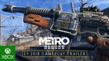 E3 2018 - Metro Exodus : Gameplay et date de sortie
